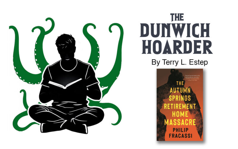 The Dunwich Hoarder: Philip Fracassi finds a final girl for the (older) ages in ‘Retirement Home Massacre’